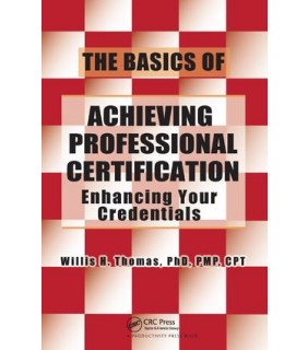 Productivity Press The Basics of Achieving Professional Certification
