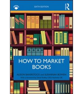 Taylor & Francis Ltd How to Market Books
