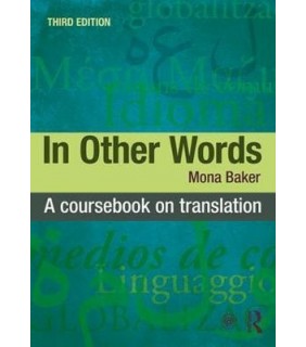 In Other Words: a Coursebook on Translation