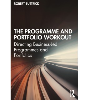 Routledge The Programme and Portfolio Workout