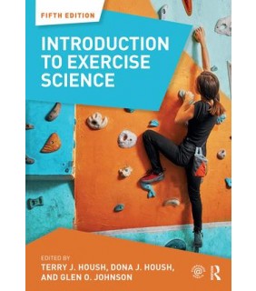 Routledge Introduction to Exercise Science 5E