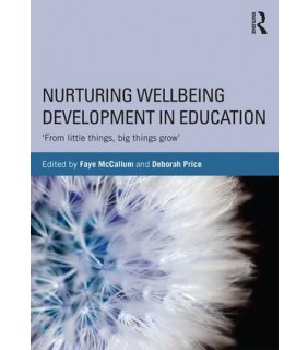 Routledge Nurturing Wellbeing Development in Education