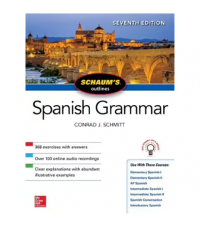 Mhe Us Schaum's Outline Of Spanish Grammar, 7E