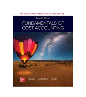 McGraw-Hill Education Fundamentals Of Cost Accounting 7E