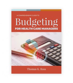 Jones & Bartlett ebook A Comprehensive Guide to Budgeting for Health Care Man