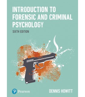 Pearson Education Introduction to Forensic and Criminal Psychology