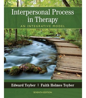 Cengage Learning Interpersonal Process in Therapy 7E: An Integrative Model