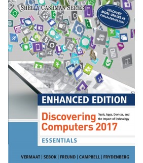 Course Technology   ISE Enhanced Discovering Computers 2017, Essentials