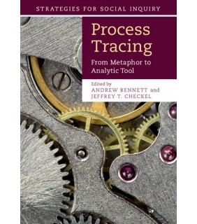 Cambridge University Press ebook Process Tracing: From Metaphor to Analytic Tool