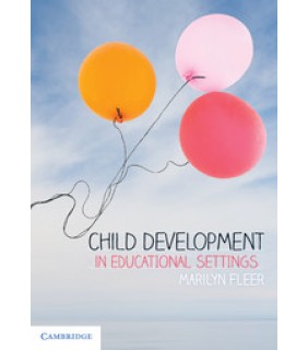 Cambridge University Press Child Development in Educational Settings