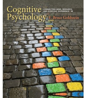 SPECIAL ORDER - Cengage Learning Cognitive Psychology 5E: Connecting Mind, Research, and Ever