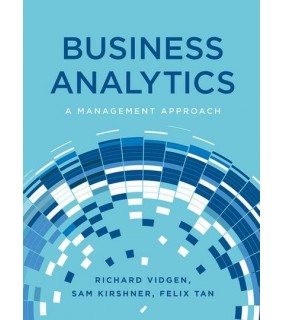 Bloomsbury Business Analytics A Management Approach
