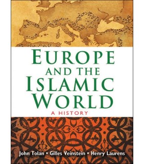 Princeton University Press ebook Europe and the Islamic World: A History