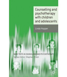 Red Globe Press Counselling and psychotherapy with children and adolescents
