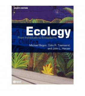Ecology : From Individuals To Ecosystems