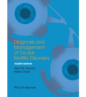 John Wiley & Sons Diagnosis and Management of Ocular Motility Disorders