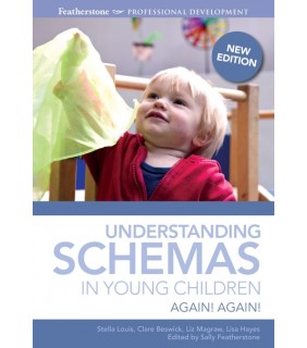 Featherstone Understanding schemas in young children