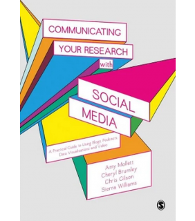 Sage Publications Ltd Communicating Your Research with Social Media