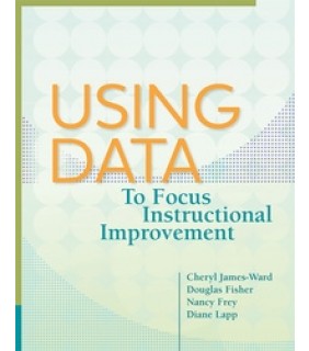 Using Data to Focus Instructional Improvement - eBook