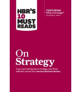 Harvard Business Review Press ebook HBR's 10 Must Reads on Strategy (including featured ar