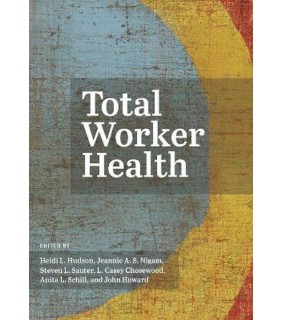 American Psychological Assoc Total Worker Health