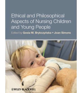 John Wiley & Sons eBook Ethical and Philosophical Aspects of Nursing Children