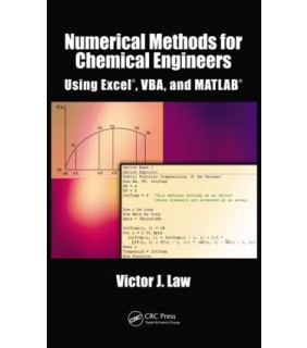 CRC Press Numerical Methods for Chemical Engineers Using Excel, VBA, a