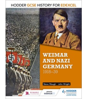 Cengage Learning Hodder GCSE History for Edexcel: Weimar and Nazi Germany 191