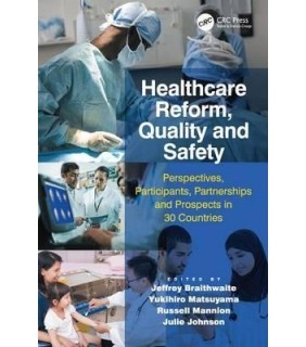 CRC Press ebook Healthcare Reform, Quality and Safety