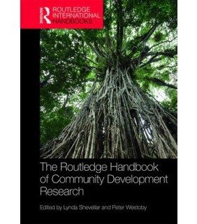Taylor and Francis The Routledge Handbook of Community Development Research