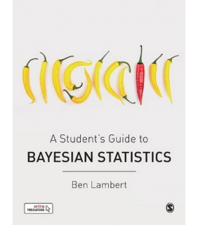 Sage Publications Ltd A Student's Guide to Bayesian Statistics