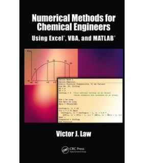 Numerical Methods for Chemical Engineers Using Excel, VBA, and MATLAB - eBook