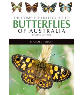 CSIRO Publishing The Complete Field Guide to Butterflies of Australia