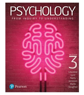 Pearson Education Psychology 3E: From Inquiry to Understanding