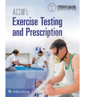 Lippincott Williams & Wilkins USA ACSM's Exercise Testing and Prescription Textbook