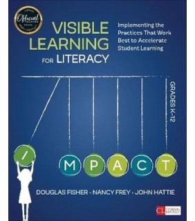 Corwin Visible Learning for Literacy, Grades K-12