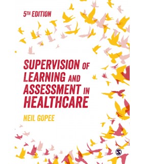 Sage Publications Ltd ebook Supervision of Learning and Assessment in Healthcare 5