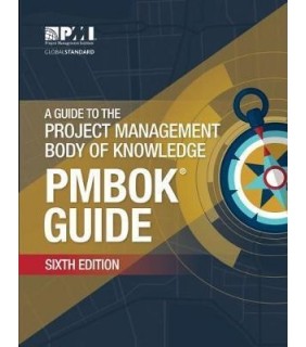 Guide to the Project Management Body of Knowledge (PMBOK Guide)