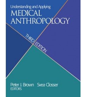 Routledge Understanding and Applying Medical Anthropology