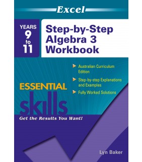 Pascal Press Excel Essential Skills: Step-by-Step Algebra 3 Workbook Year