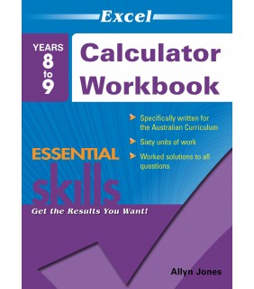 Pascal Press Excel Essential Skills: Calculator Workbook Years 8-9