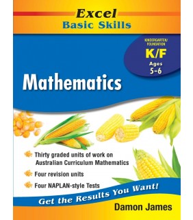 Pascal Press Excel Basic Skills Core Bk: Mathematics Kindergarten/Foundat
