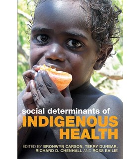 Social Determinants of Indigenous Health