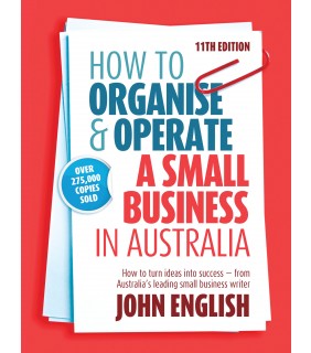 Routledge How to Organise & Operate a Small Business in Australia