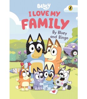 Puffin Bluey: I Love My Family