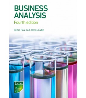 BCS, The Chartered Institute for IT ebook Business Analysis 4E