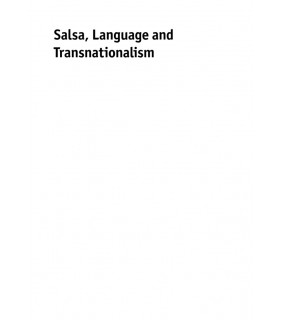 Multilingual Matters (NBN) ebook Salsa, Language and Transnationalism