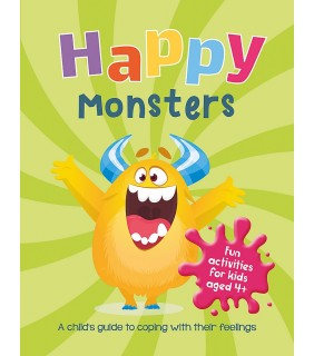 Happy Monsters: A Child's Guide to Coping With Their Feeling