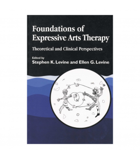 JESSICA KINGSLEY PUBLISHERS ebook Foundations of Expressive Arts Therapy