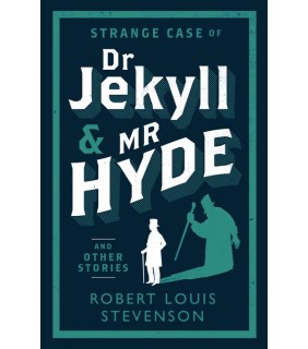 Alma Classics Strange Case of Dr Jekyll and Mr Hyde an